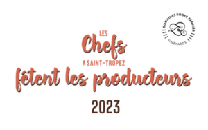 Photo - Actualités LES CHEFS A ST TROPEZ 2023" LES CHEFS A ST TROPEZ 2023